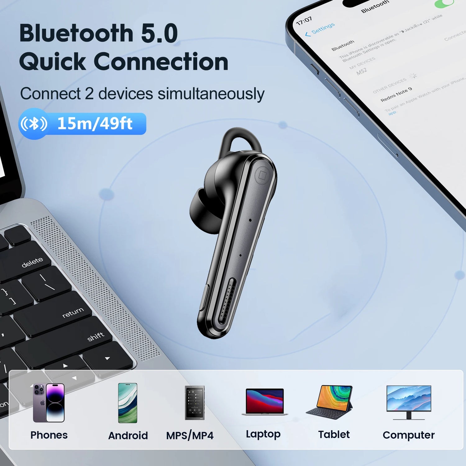 A wireless Bluetooth 5.0 earbud with a quick connection feature, capable of connecting to two devices simultaneously, with a range of 15m/49ft, compatible with phones, Android devices, MP3/MP4 players, laptops, tablets, and computers.