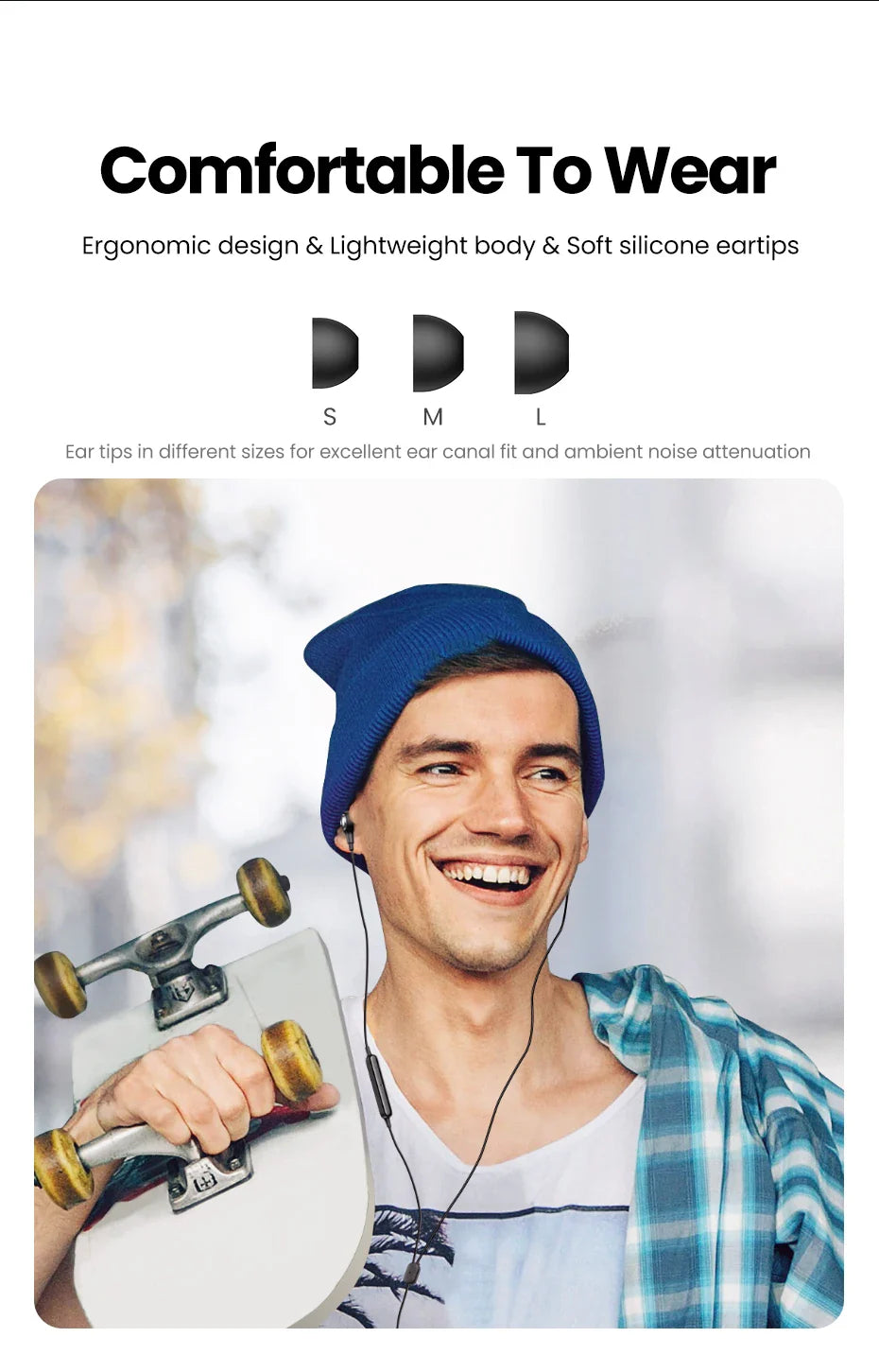 Earbud comfort and fit advertisement.