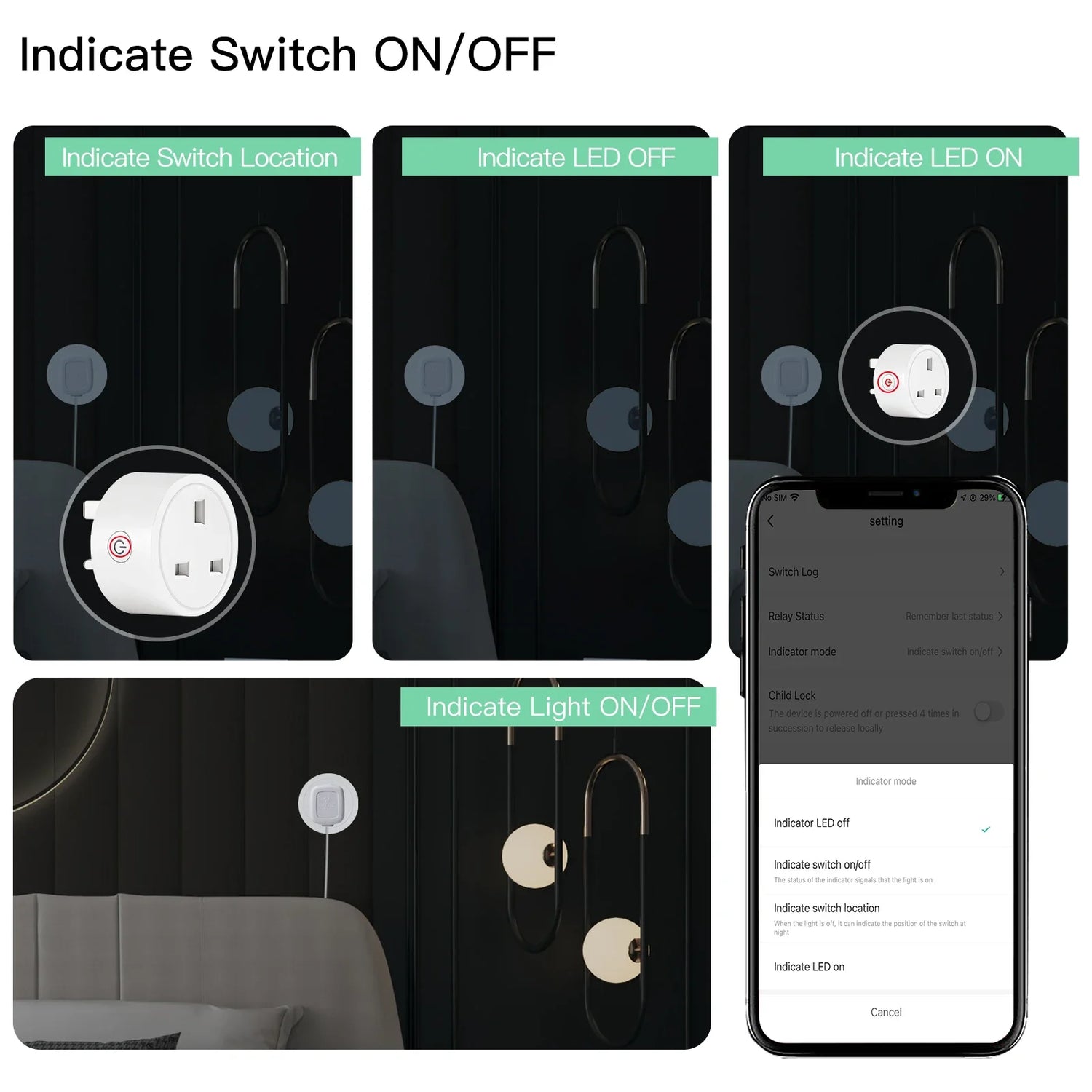 Smart plug with on/off indicator options.