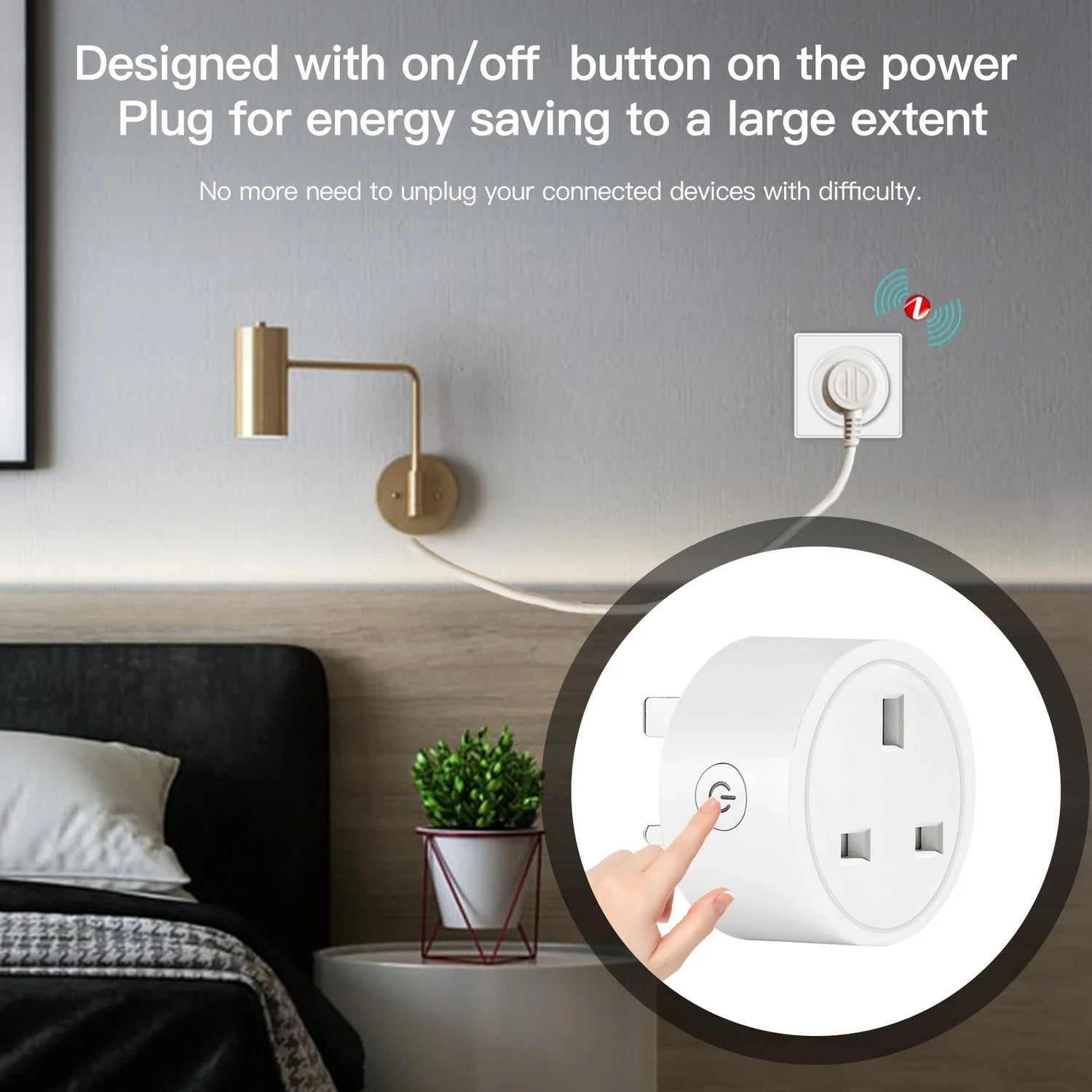 Smart power plug with on/off button.