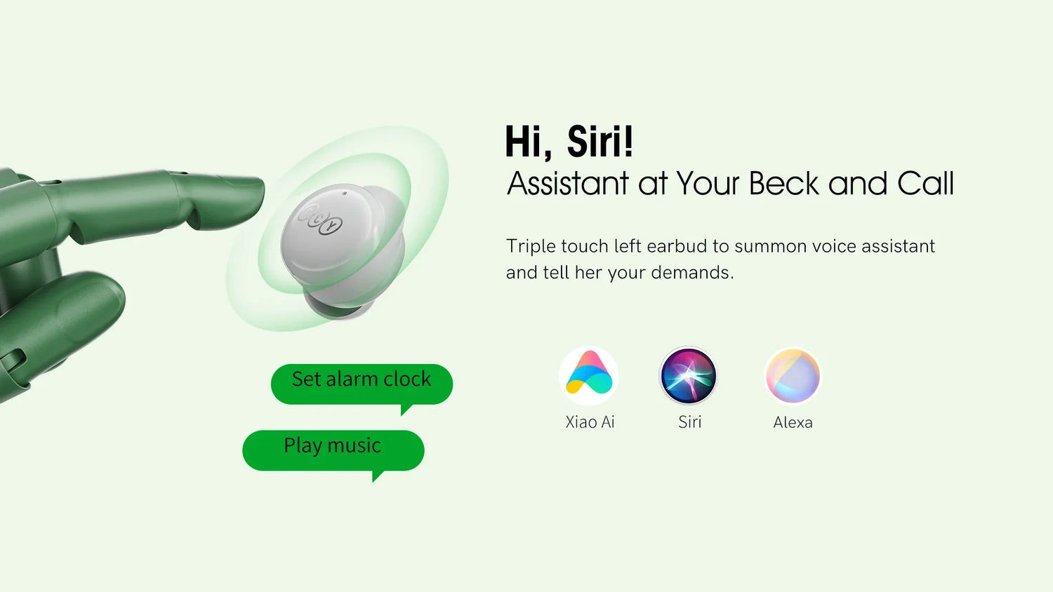 Wireless earbud with voice assistant compatibility.