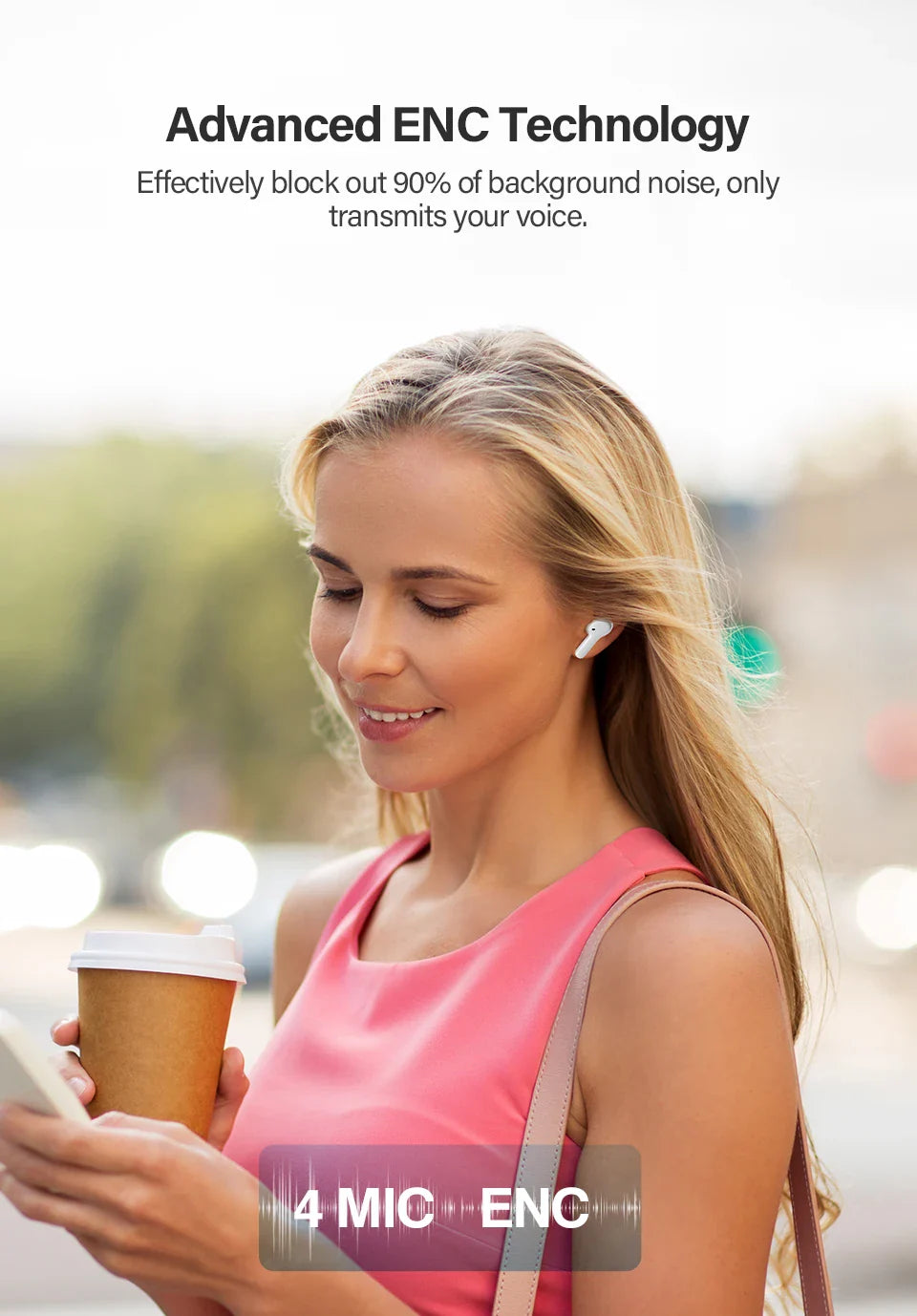 Wireless earbuds with noise cancellation.
