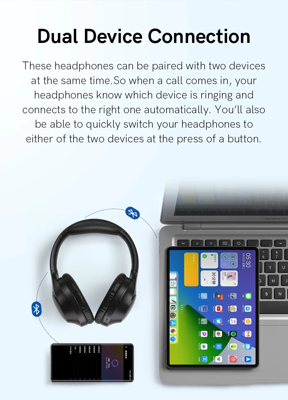 Wireless headphones connected to two devices.