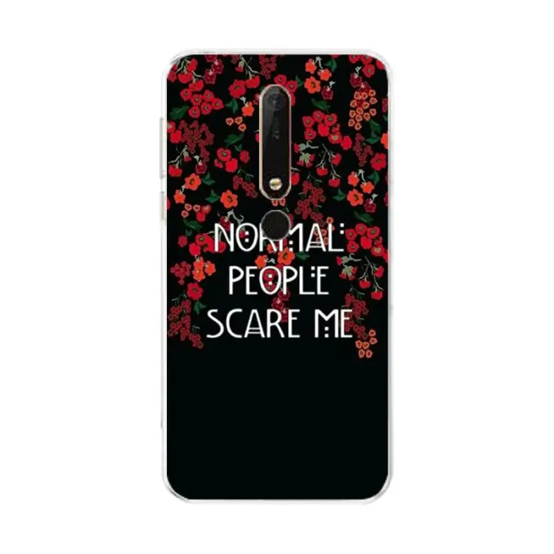 a black phone case with a floral design and the words normal people scare me