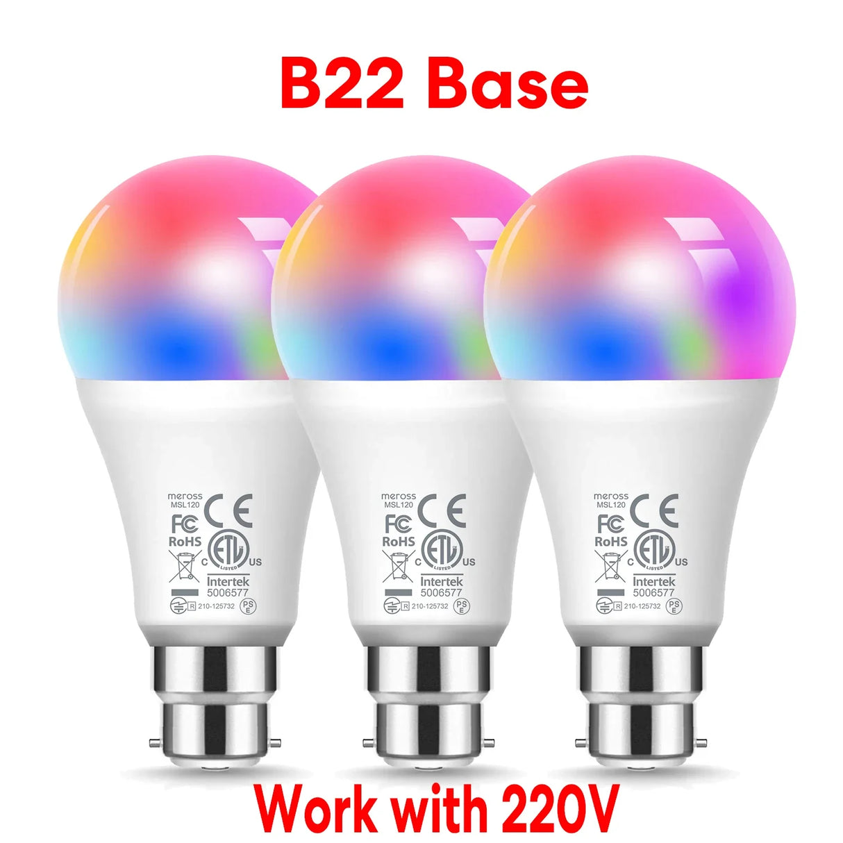 three different color led bulbs with the words b22 base