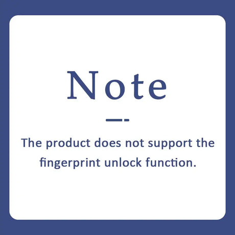 a white square with a blue background and a quote that says note the product does not support the fingerprint